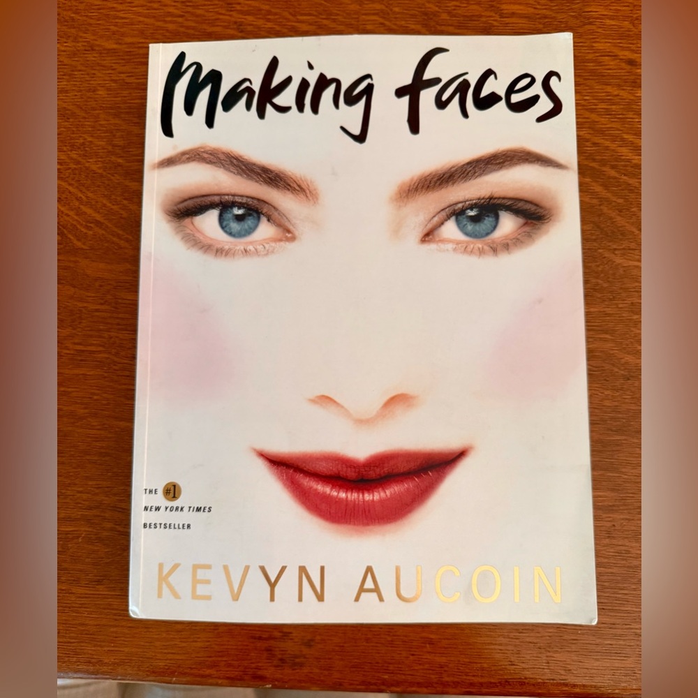 MAKING FACES By Kevyn Aucoin #1 NY Times Bestseller Makeup Artist to the Stars!